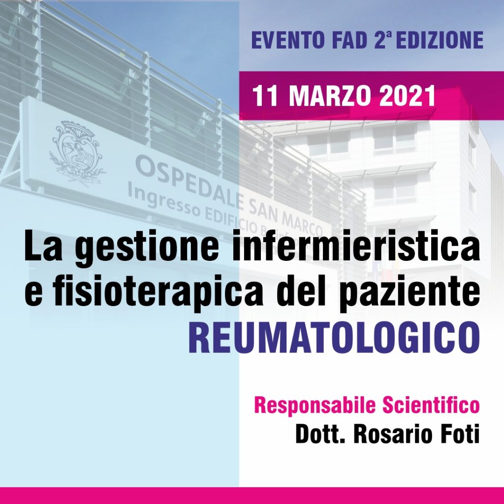 LA GESTIONE INFERMIERISTICA E FISIOTERAPICA DEL PAZIENTE REUMATOLOGICO - seconda edizione