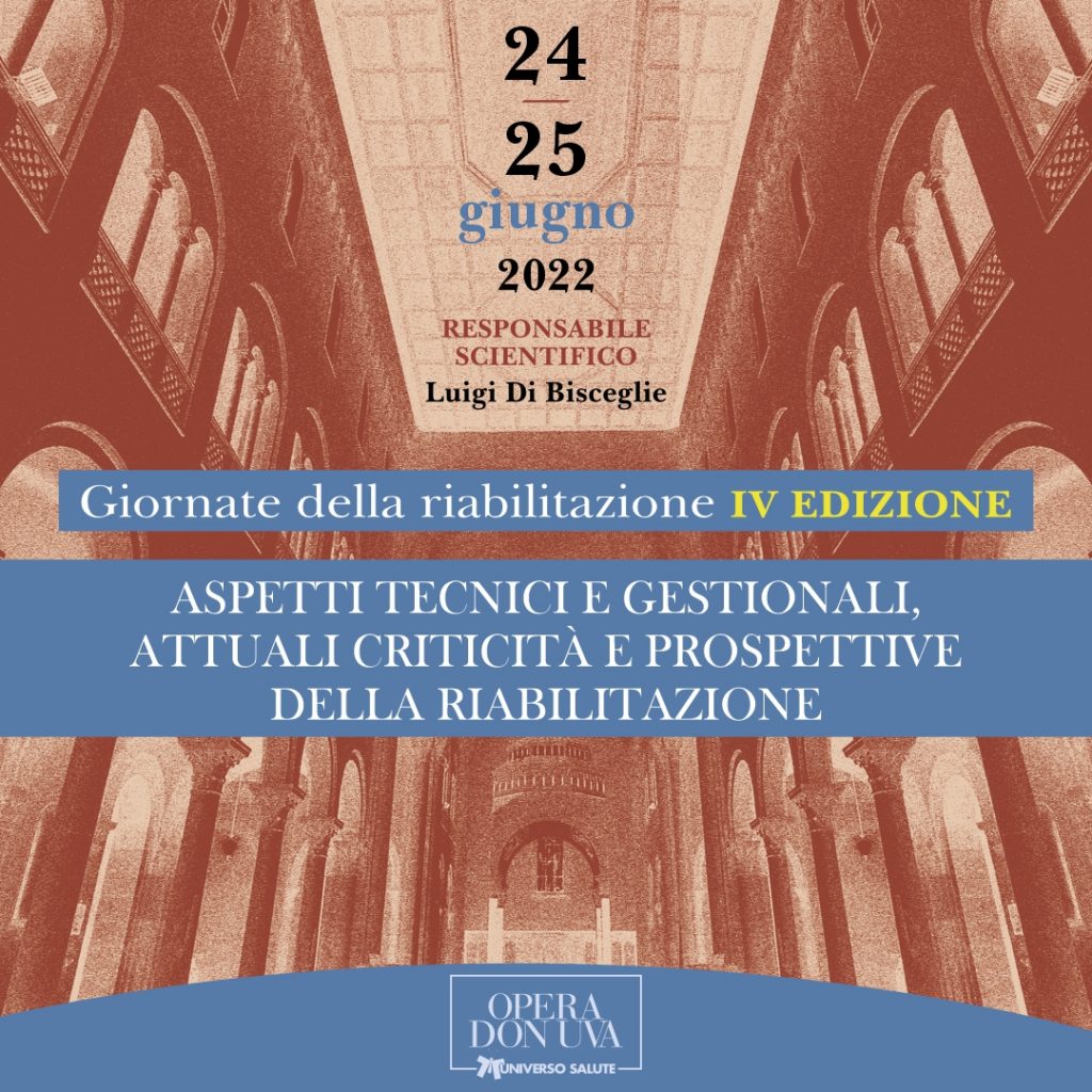 ASPETTI TECNICI E GESTIONALI, ATTUALI CRITICITA' E PROSPETTIVE DELLA RIABILITAZIONE 