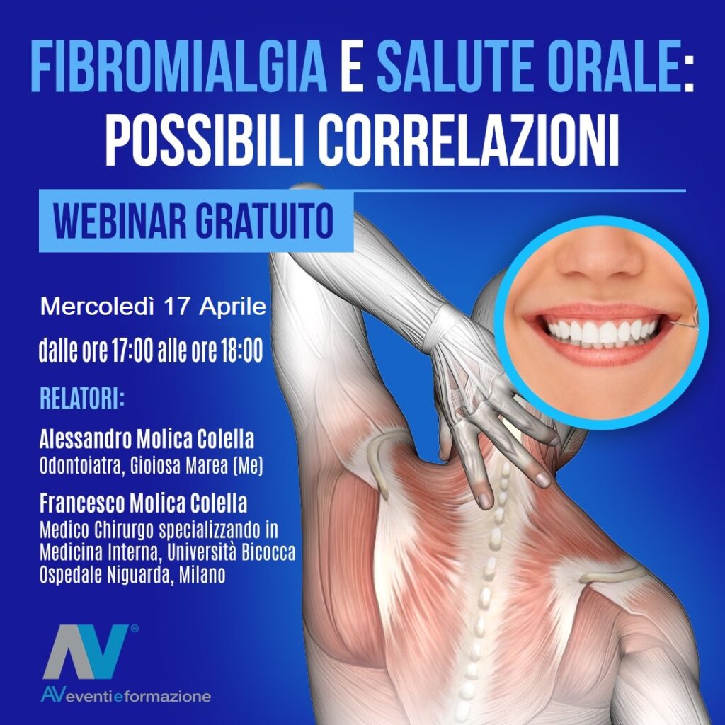 FIBROMIALGIA E SALUTE ORALE: POSSIBILI CORRELAZIONI