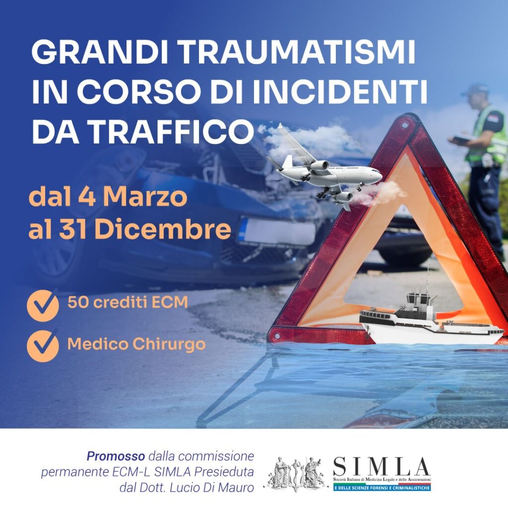 GRANDI TRAUMATISMI IN CORSO DI INCIDENTI DA TRAFFICO